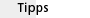 Tipps